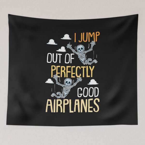 Item preview, I Jump Out Of Perfectly Good Airplanes Funny Skydiving Gift designed and sold by woormle.