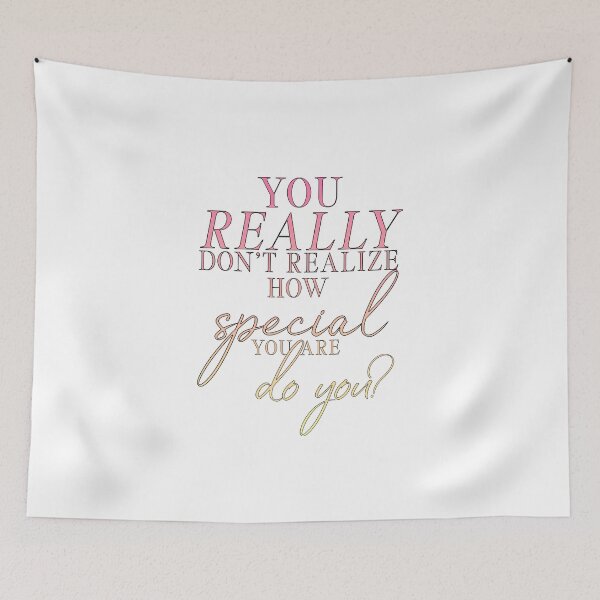 Item preview, Merlin-Inspired "How Special You Are" designed and sold by mulberrydragon.