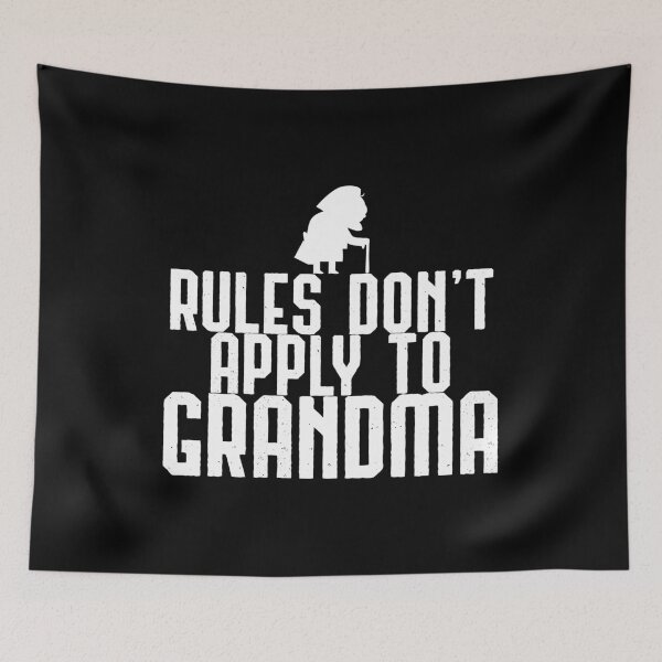 Item preview, Rules Don't Apply To Grandma Funny Gift designed and sold by haselshirt.