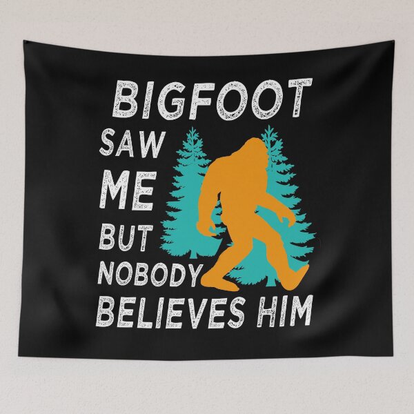 Item preview, bigfoot saw me but nobody believes him designed and sold by osamamohamad.