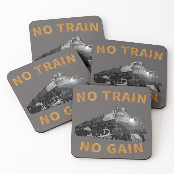 Item preview, No Train No Gain - Big Boy Locomotive designed and sold by Sonoma-Custom.