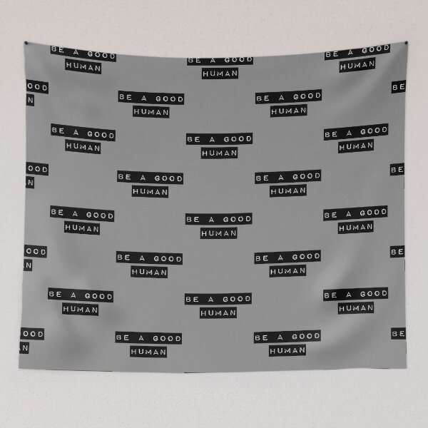 Item preview, Be a good human label designed and sold by piastrelli.
