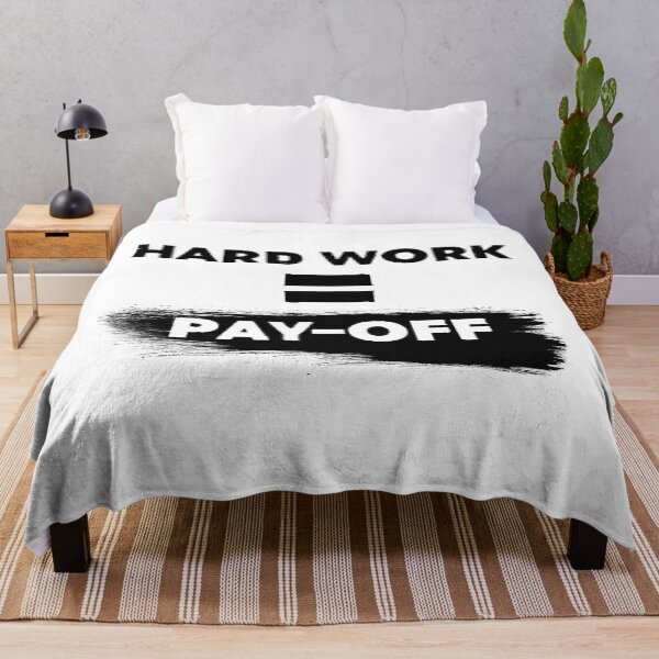 Item preview, Hard Work = Pay-Off designed and sold by LivingItFunky.