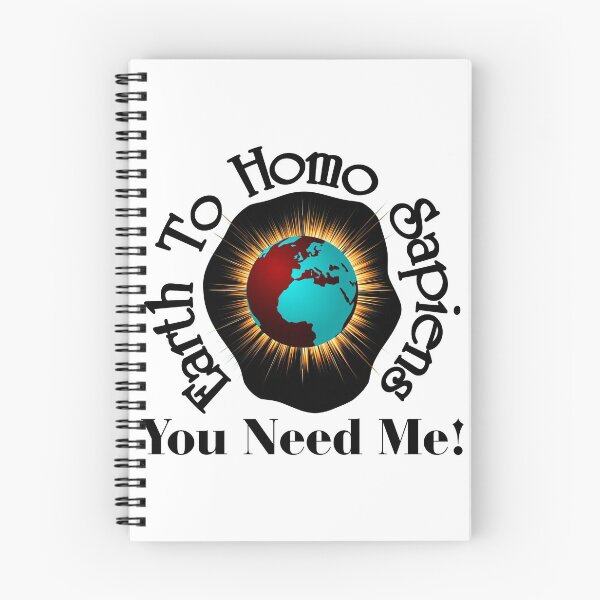 Item preview, Earth To Homo Sapiens Earth Day Quote Typography Artwork designed and sold by Xzendor7 Digital Art Creations.