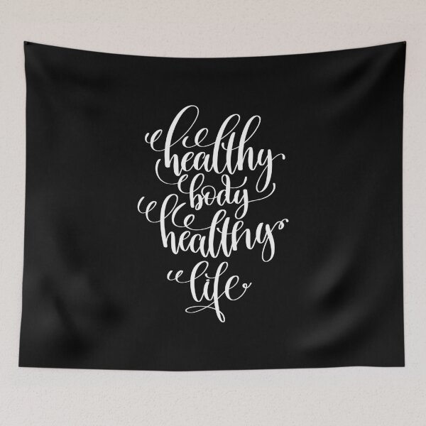Item preview, Healthy Body Healthy Life Inspirational Quotes designed and sold by ProjectX23.