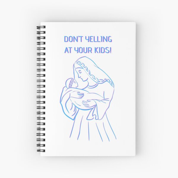 Item preview, don't yelling at your kids! designed and sold by crack dsg.
