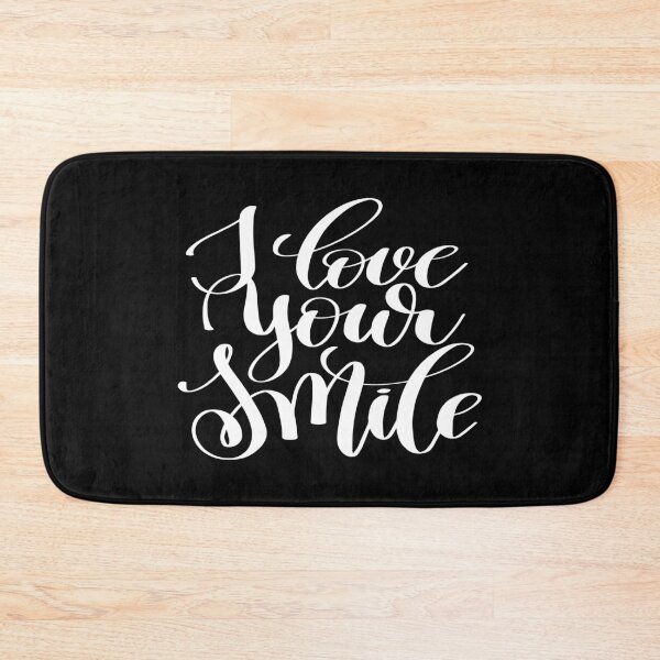 Item preview, I Love Your Smile Inspirational Quotes designed and sold by ProjectX23.