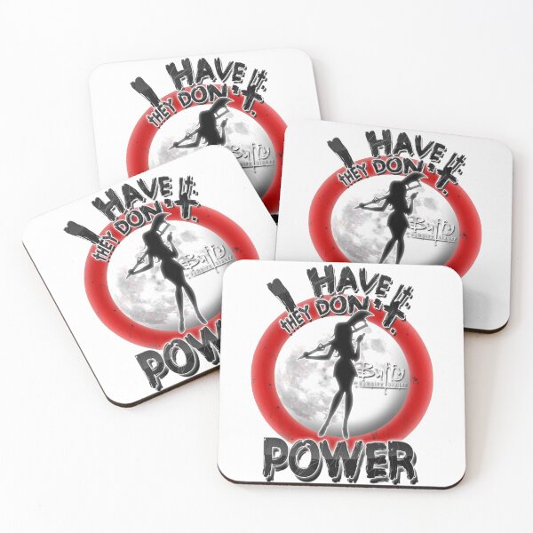 Item preview, Power. I have it, they don't. designed and sold by Jason Herron.