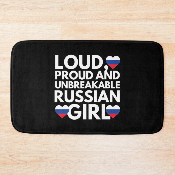 Item preview, Loud, Proud and Unbreakable Russian Girl from Russia designed and sold by HelloFromAja.