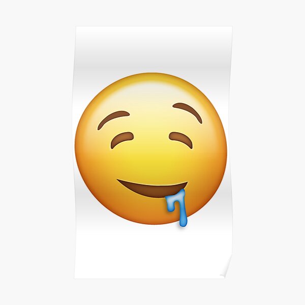 "Drooling Emoji" Poster by FruitfulMerch | Redbubble