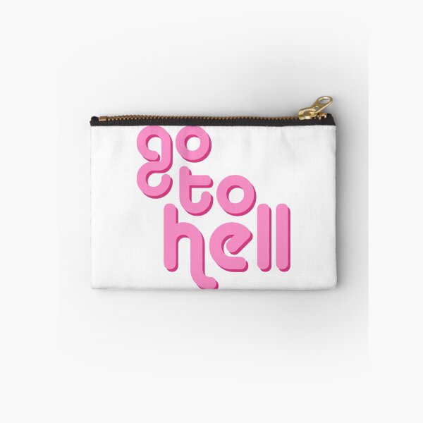 Item preview, go to hell designed and sold by Leah Cedeno.