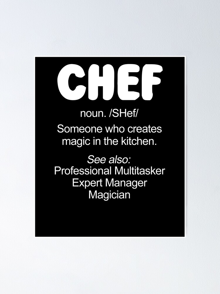 Chef Definition Wall Art, Digital Download, Definition Home Decor, Digital  Print, Gift for Chef, Chef Definition Gift, Simple Chef Gift 