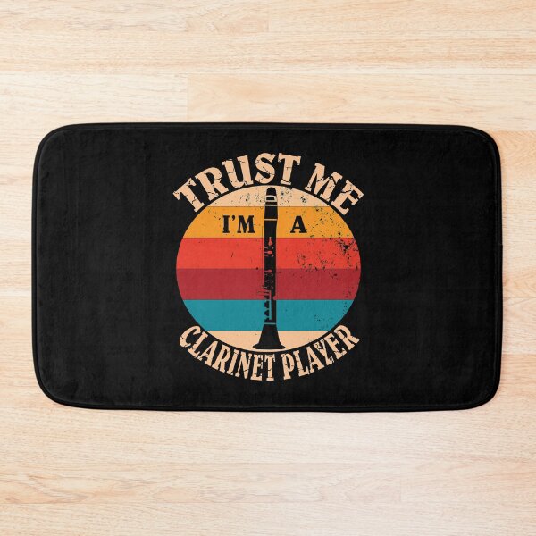 Item preview, Clarinets Musical Instrument - Trust Me I'm A Clarinet Player designed and sold by Grabitees.