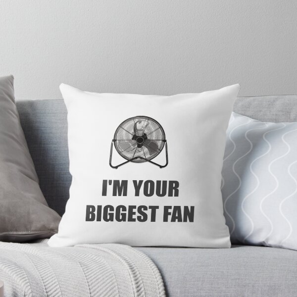Item preview, I'm your biggest fan designed and sold by DefendingDRealm.