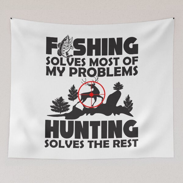Item preview, Fishing solves Most of My Problems, Hunting solves the Rest Mens Quote with Fish and Dear designed and sold by Dolphin Graphic.