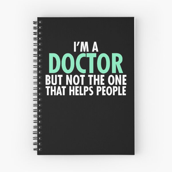 Item preview, I'm A Doctor, but not the one that helps people designed and sold by Visualsplendors.