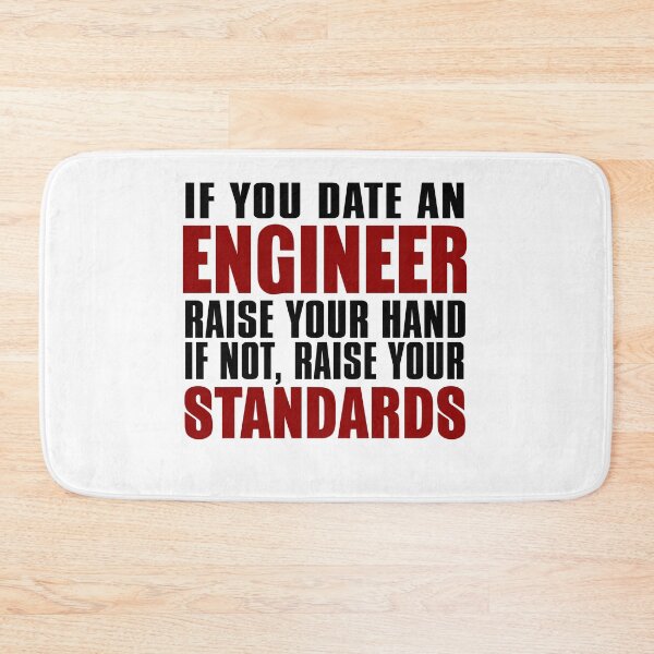 Item preview, If you date an Engineer designed and sold by Visualsplendors.