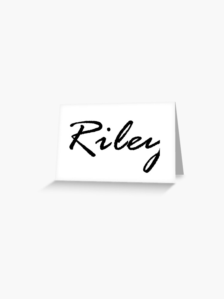 Riley Name | Greeting Card