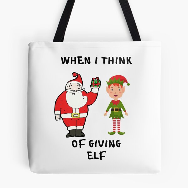 Item preview, when i think of giving elf designed and sold by crack dsg.