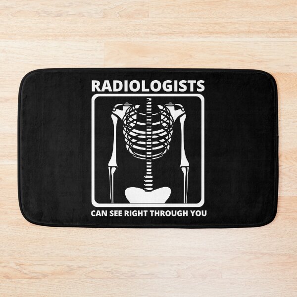 Item preview, Radiologist Can See Right Through You designed and sold by Ndigwan.