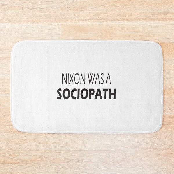 Item preview, Mindhunter - Nixon was a sociopath designed and sold by GothMerch.