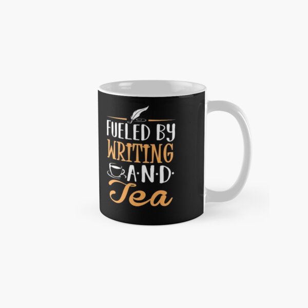 Item preview, Fueled by Writing and Tea designed and sold by KsuAnn.