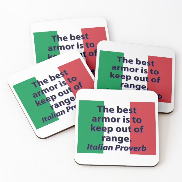 Item preview, The Best Armor - Italian Proverb designed and sold by CrankyOldDude.