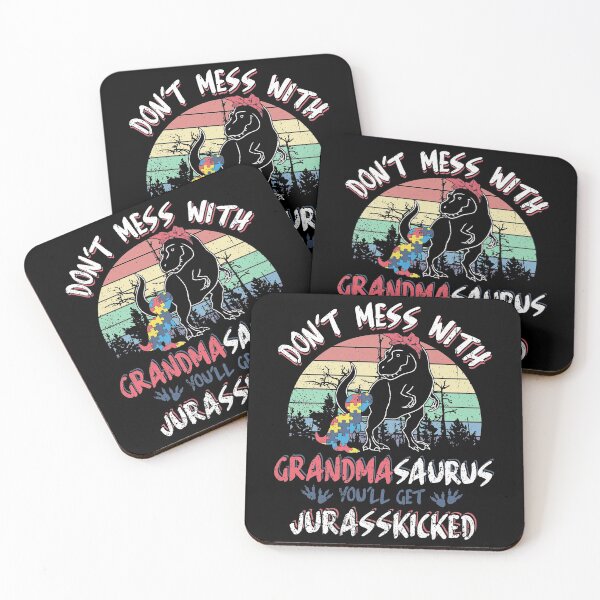 Item preview, Grandmasaurus Rex Autism Mom Gift, Don't Mess With Grandmasaurus, Jurassicked T-Rex designed and sold by Dolphin Graphic.