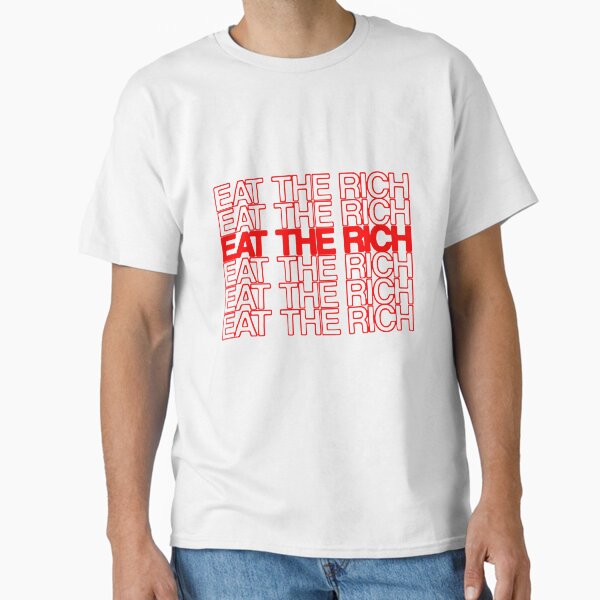 Item preview, EAT THE RICH designed and sold by Ahnarky.