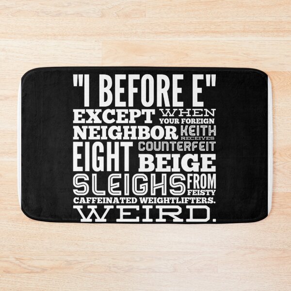 Item preview, I Before E designed and sold by DankDreamz.