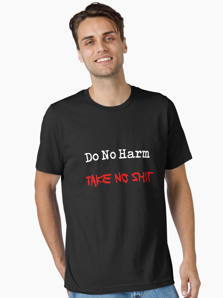 Thumbnail 2 of 7, Essential T-Shirt, Do no harm designed and sold by unfuckersunite.