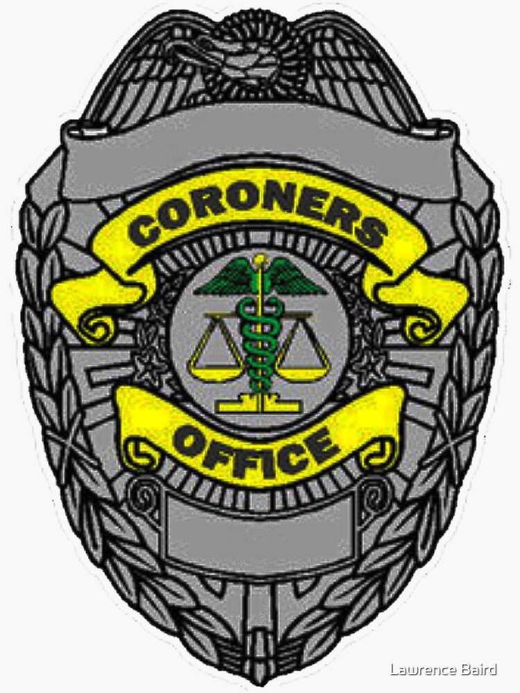 "Coroners Office" Sticker for Sale by lawrencebaird Redbubble