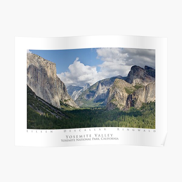 Yosemite Valley - Yosemite National Park Poster