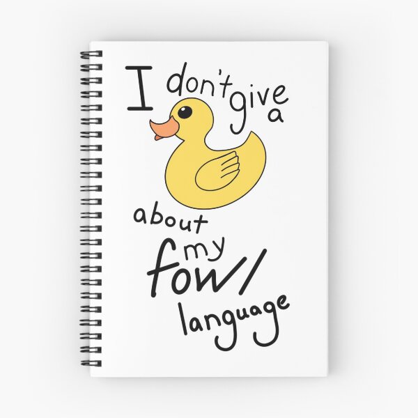 Item preview, I don't give a Duck about my fowl language designed and sold by Myowu.