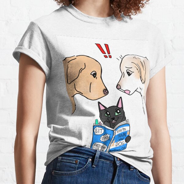 How to Train Your Dog Classic T-Shirt