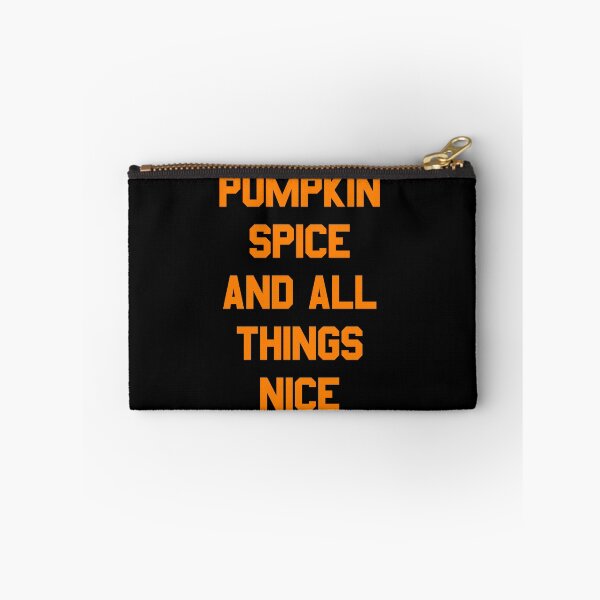 Item preview, Pumpkin Spice and All Things Nice designed and sold by flippinsg.