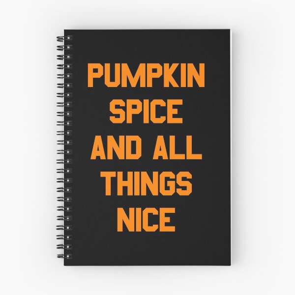 Item preview, Pumpkin Spice and All Things Nice designed and sold by flippinsg.
