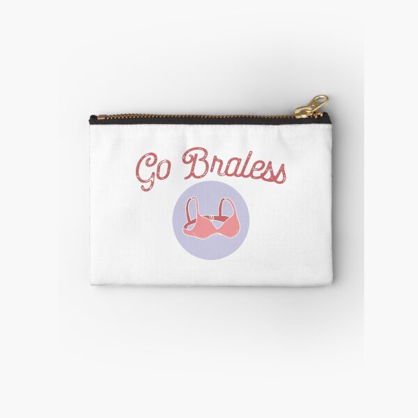 Item preview, Go Braless Feminist Shirt designed and sold by feministshirts.