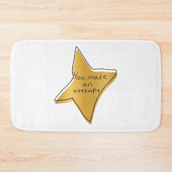 Item preview, You Made An Attempt - Gold Star designed and sold by ajoymoon.