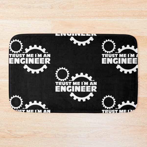 Item preview, Trust Me I'm an Engineer designed and sold by amilli.