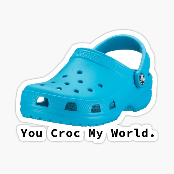 Crocs Puns Gifts & for Sale Redbubble