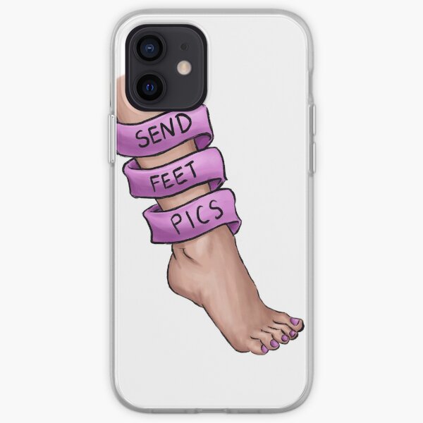 "Send Feet Pics" iPhone Case & Cover by statemech Redbubble