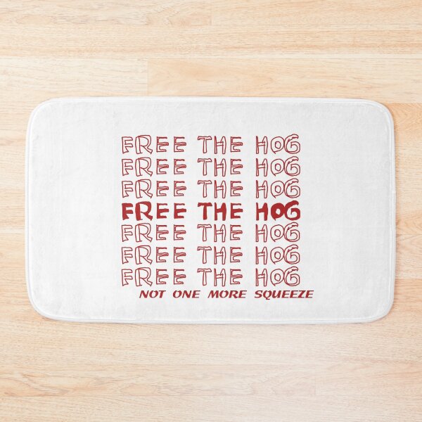 Item preview, FREE THE HOG designed and sold by Dery4988.
