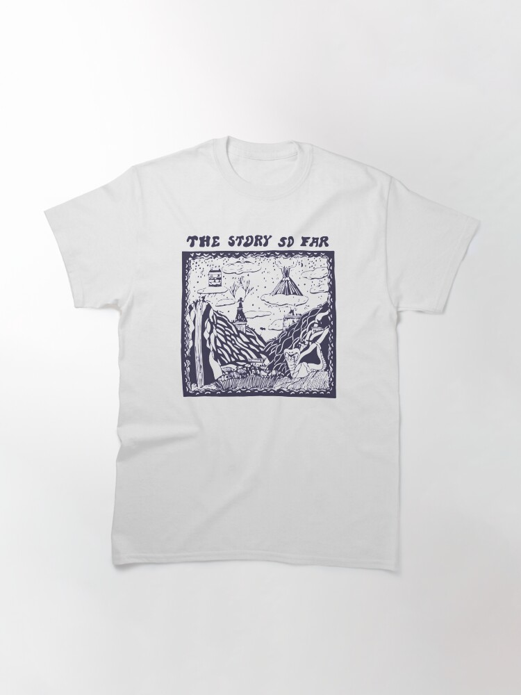 "The Story So Far" Tshirt by AKL07 Redbubble