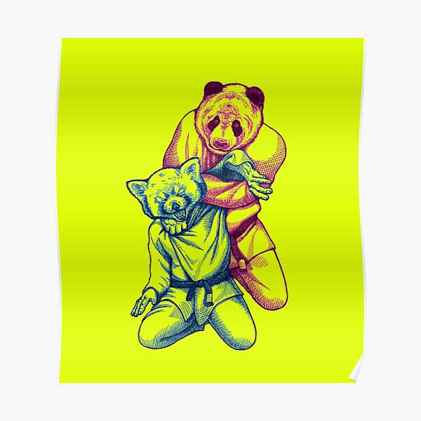 Martial Arts - Way of Life #4 - Panda vs Red Panda - jiu jitsu, bjj, judo submission Poster