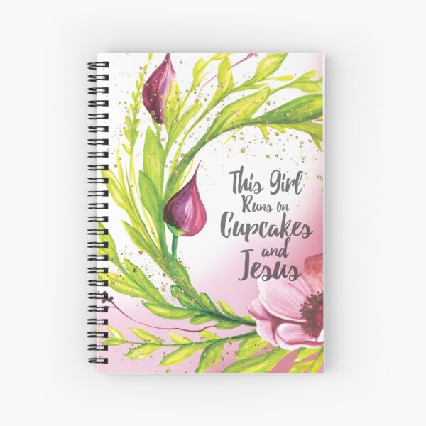 Running On Cupcakes & Jesus Spiral Notebook