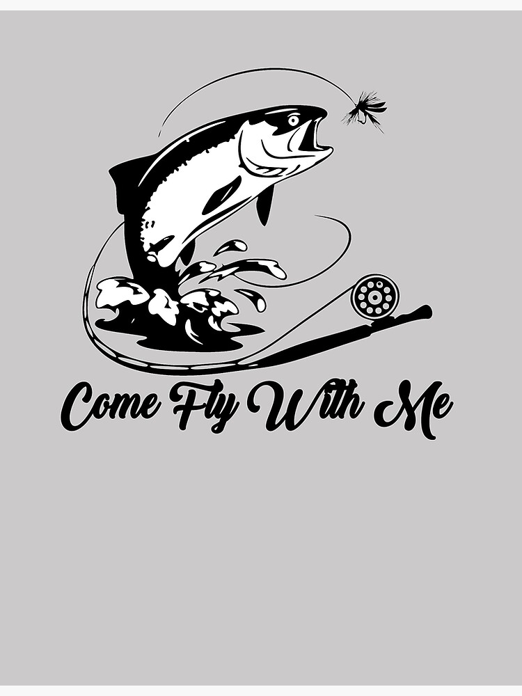 Come Fly With Me Fly Fishing Sticker - Fly Fishing Stickers