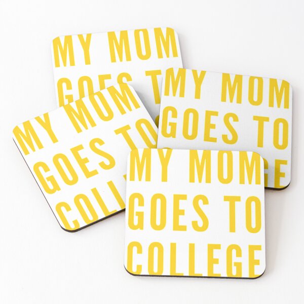 Item preview, MY MOM GOES TO COLLEGE designed and sold by hella0livia.