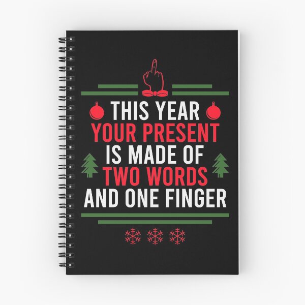 Item preview, YOUR PRESENT IS MADE OF TWO WORDS AND ONE FINGER designed and sold by Dwarf-Monkey.