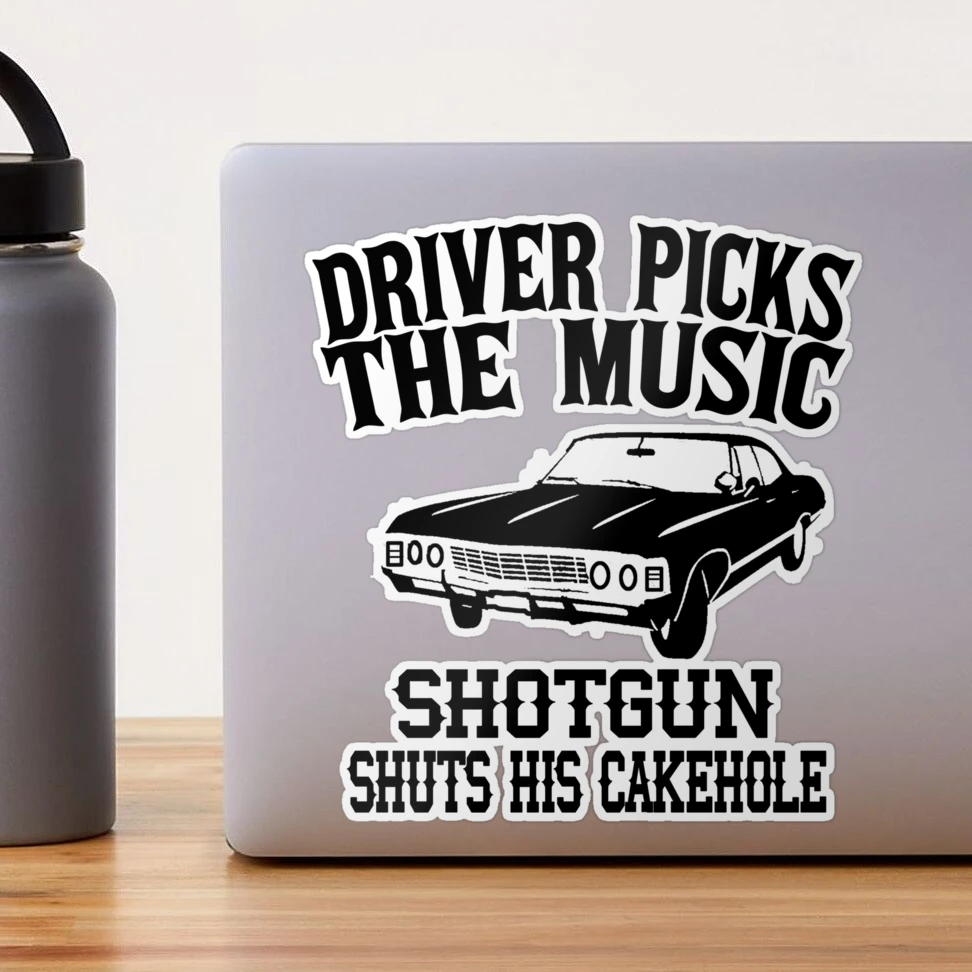 Driver Picks the Music - Supernatural - Sticker